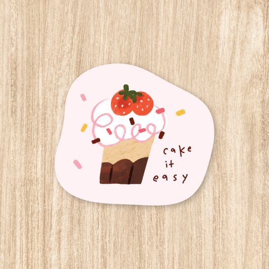 "Cake it Easy" - Vinyl Sticker